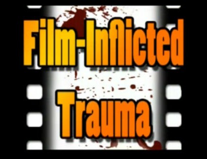 Film-Inflicted Trauma